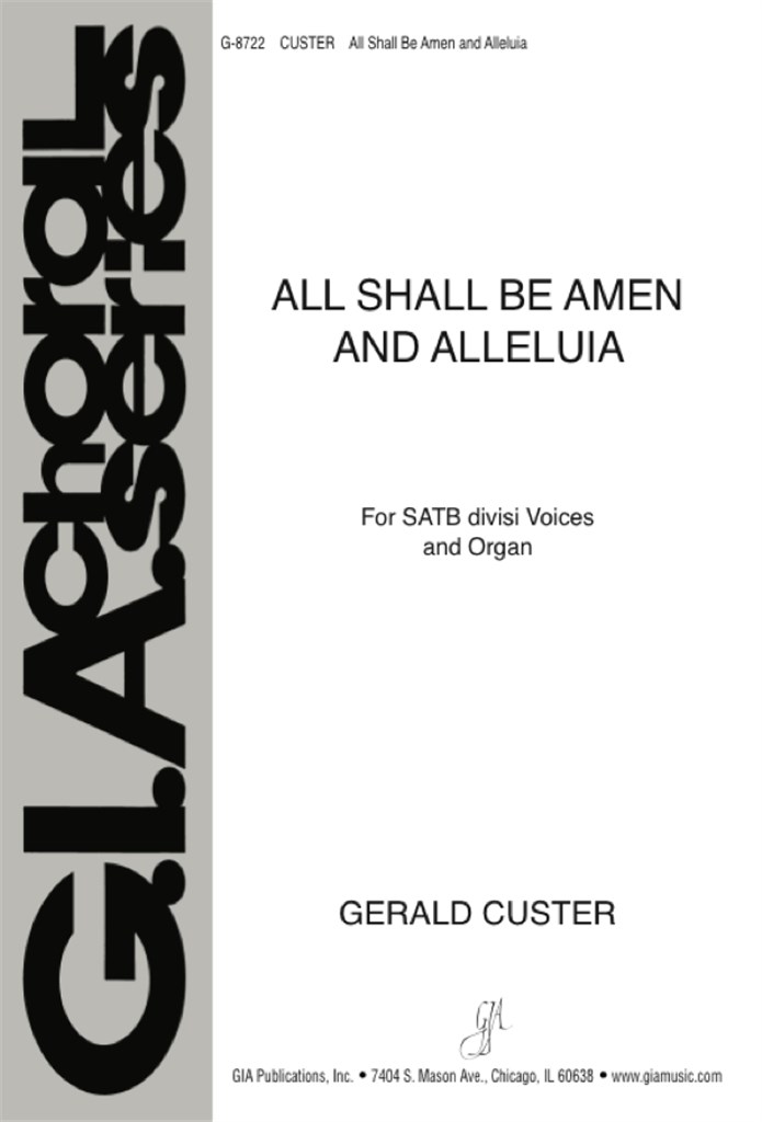 All Shall Be Amen and Alleluia