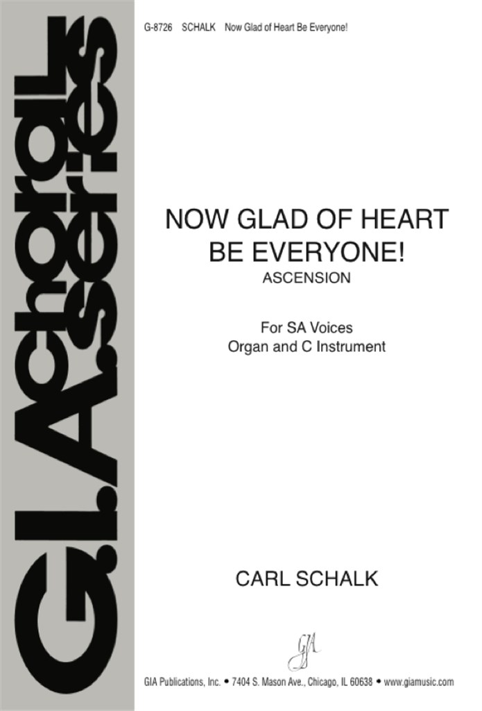 Now Glad of Heart Be Everyone!