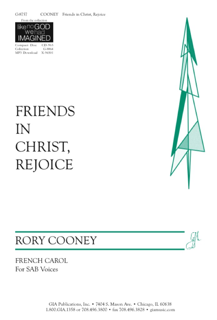Friends in Christ, Rejoice