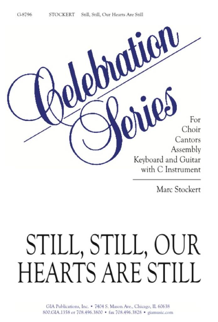Still, Still, Our Hearts Are Still -