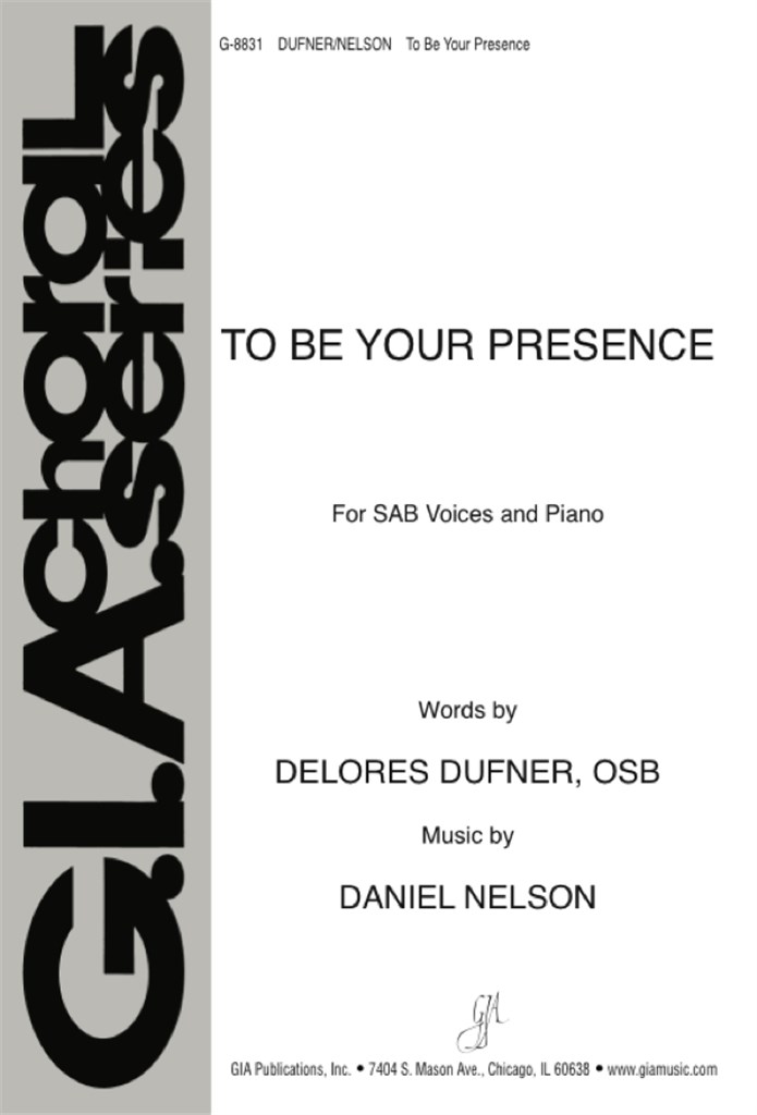 To Be Your Presence