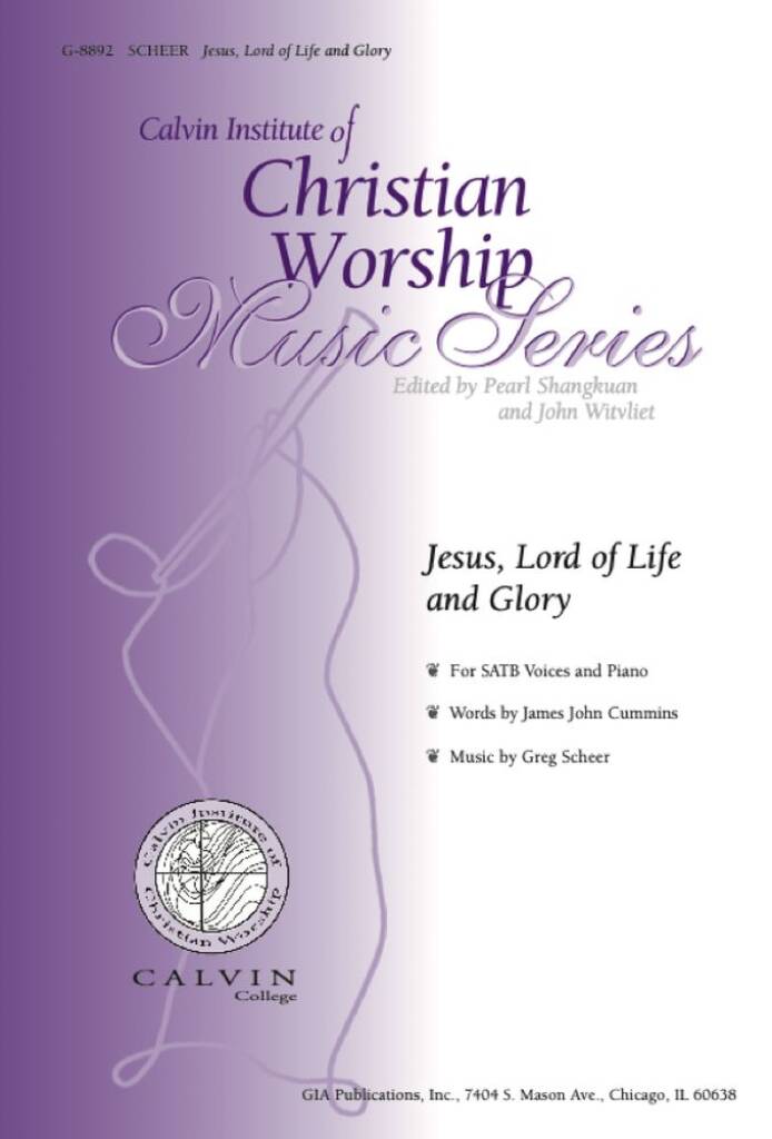 Jesus, Lord of Life and Glory