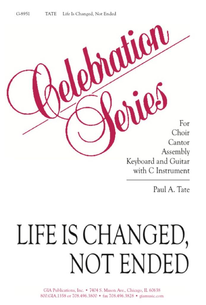 Life Is Changed, Not Ended