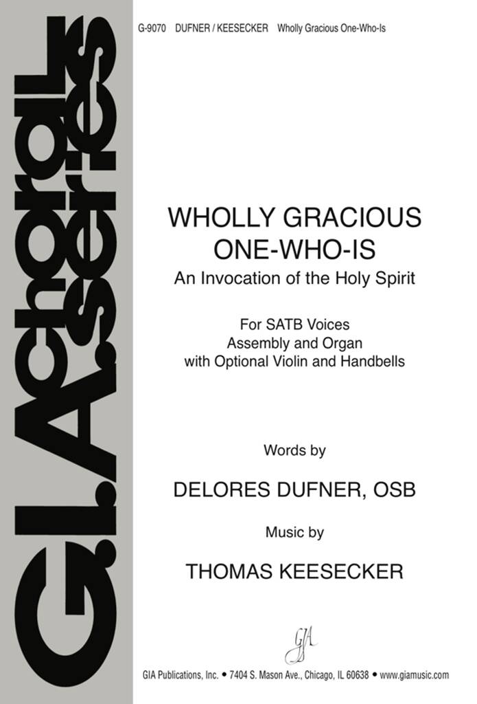 Wholly Gracious ONE-WHO-IS