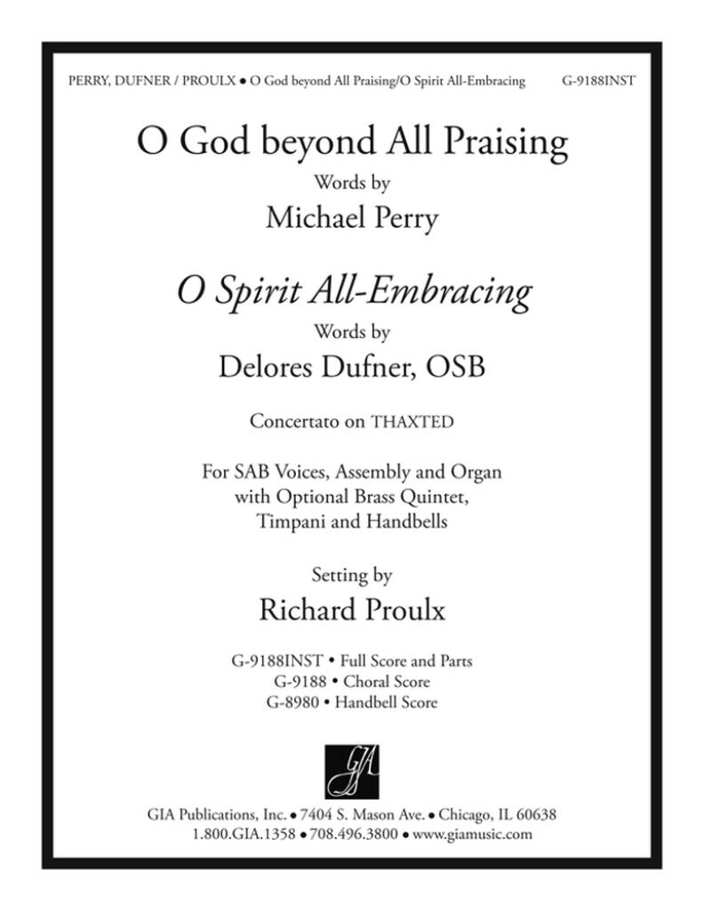 O God beyond All Praising / O Spirit All-Embracing