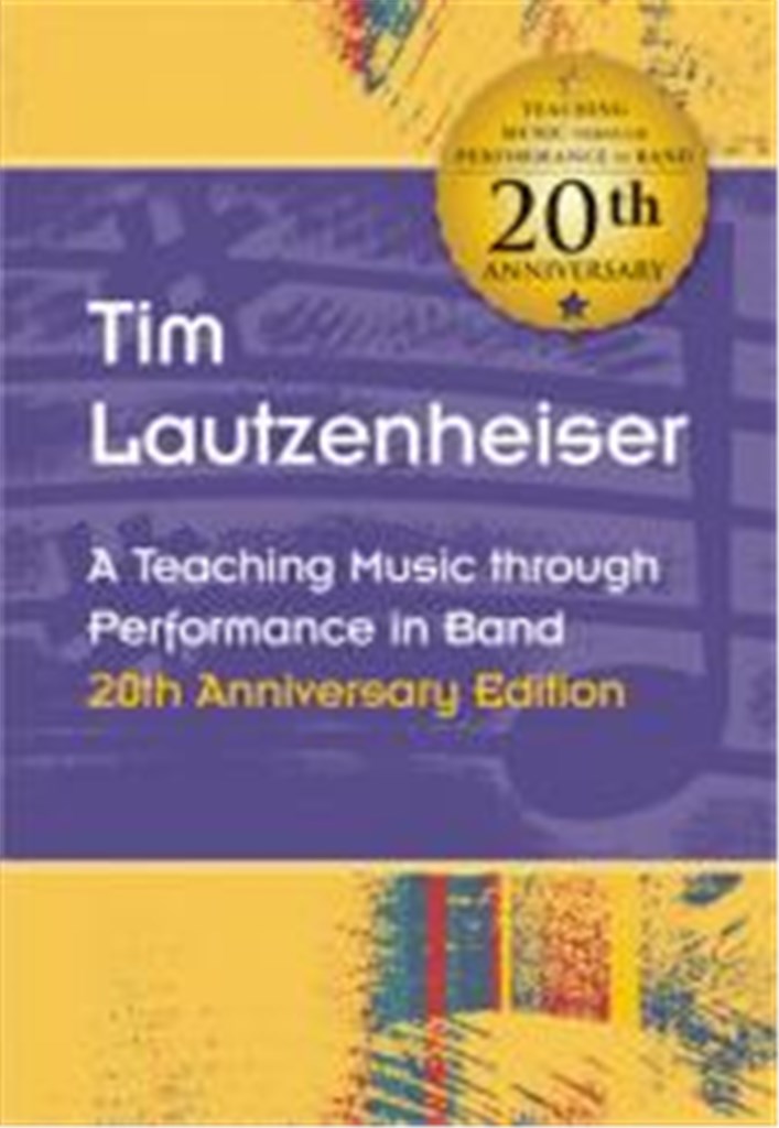 A Teaching Music through Performance in Band