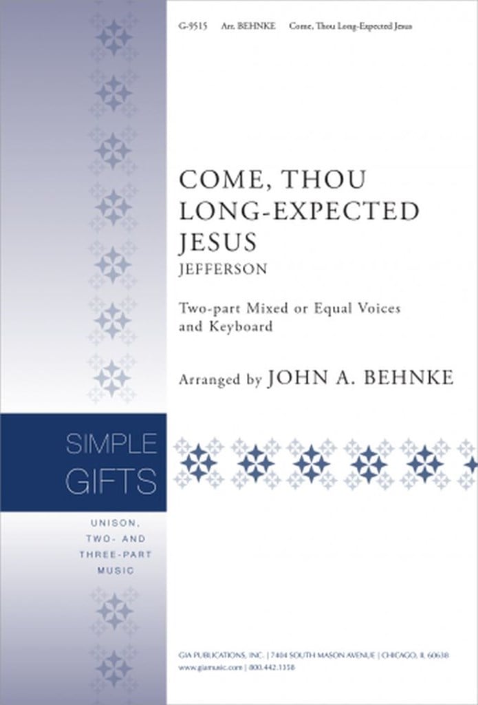 Come Thou Long-Expected Jesus