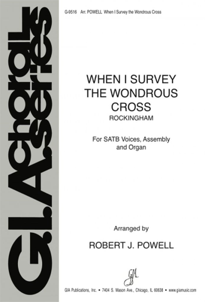 When I Survey The Wondrous Cross