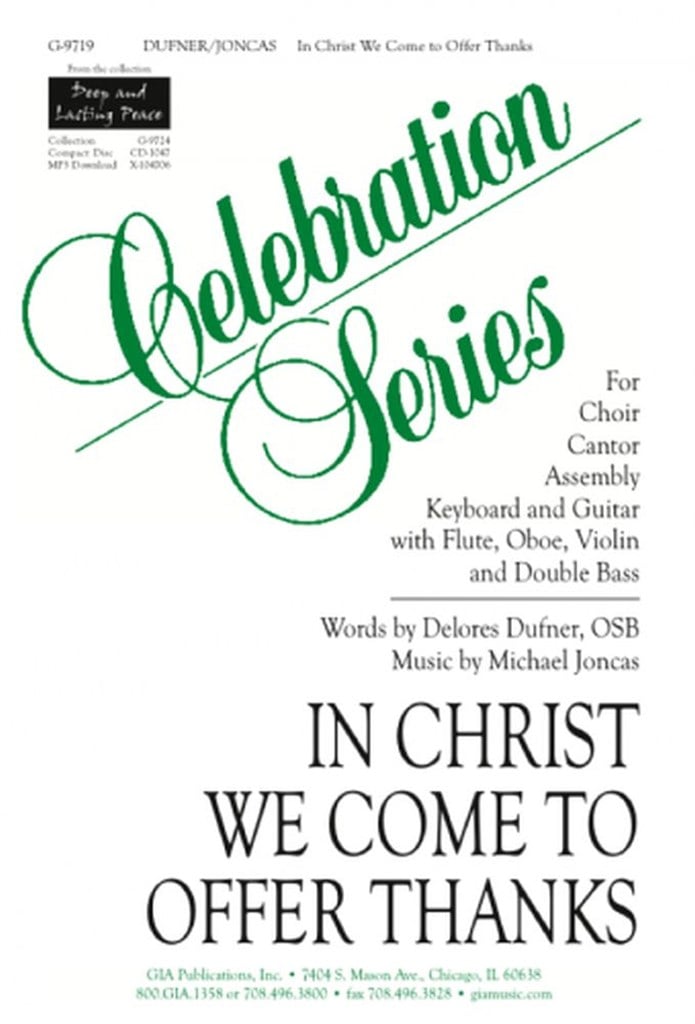 In Christ We Come To Offer Thanks