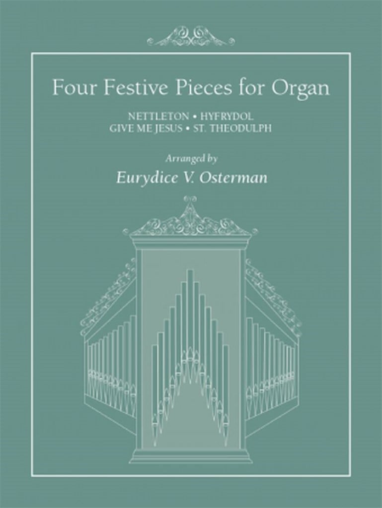 Four Festive Pieces For Organ