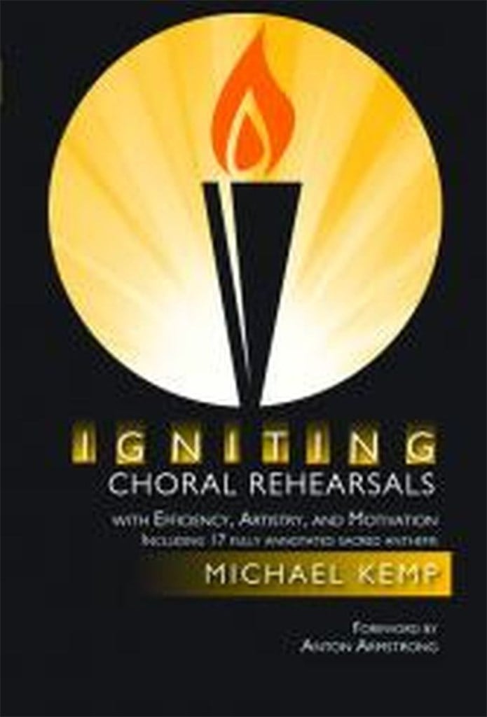 Igniting Choral Rehearsals