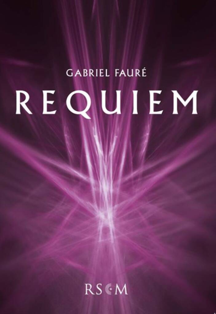 Fauré: Requiem in D minor Op. 48