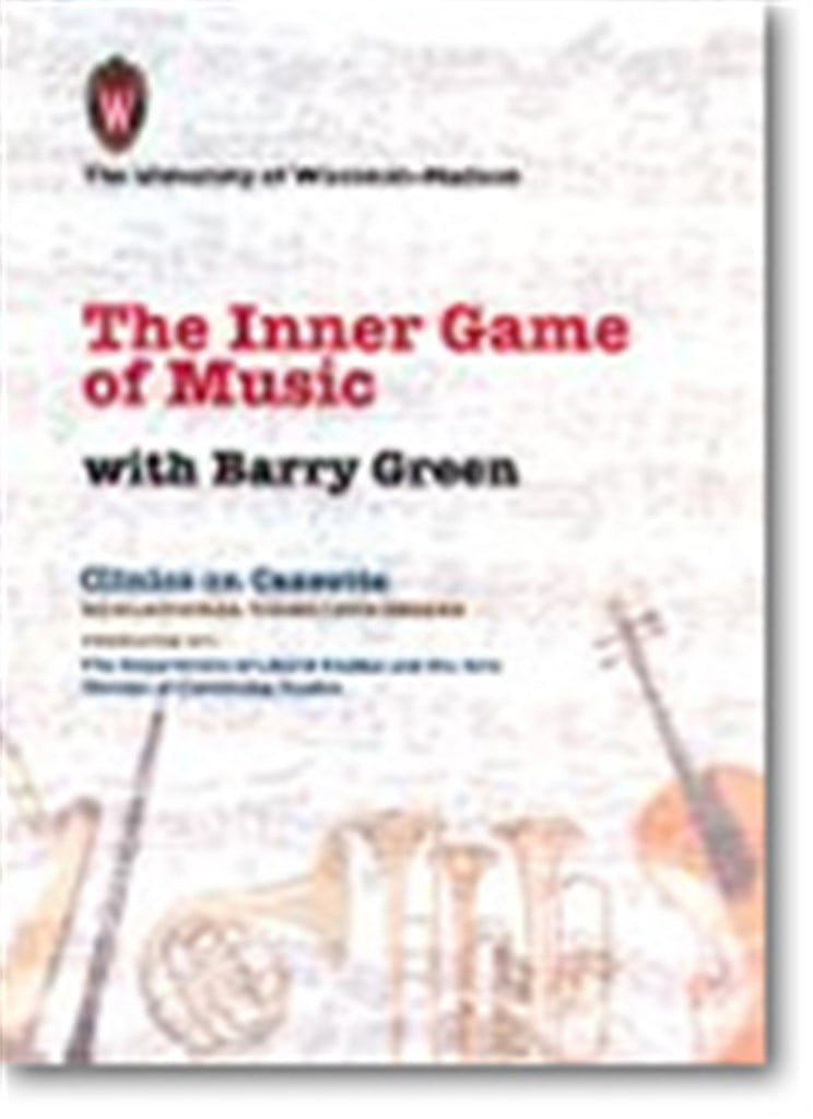 Inner Game of Music, The (2 hours)