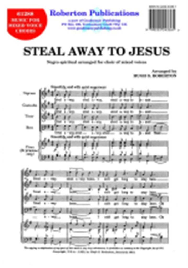Steal Away To Jesus