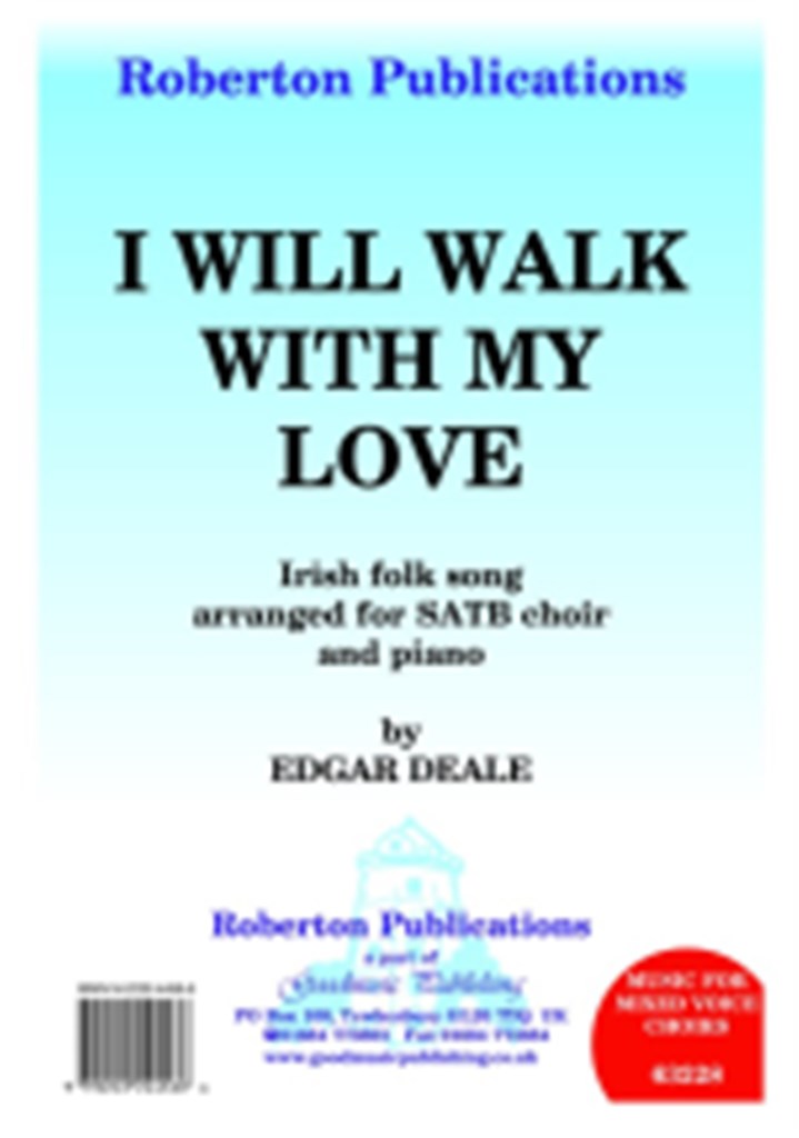 I Will Walk With My Love