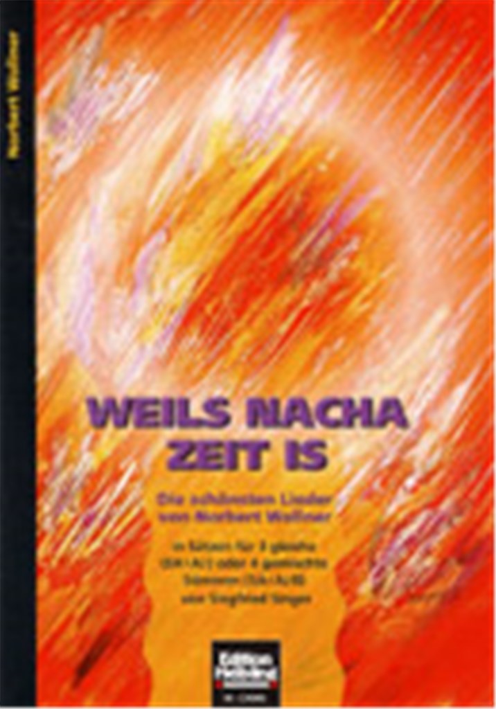 Weil's nacha Zeit ist (SAA oder SATB)