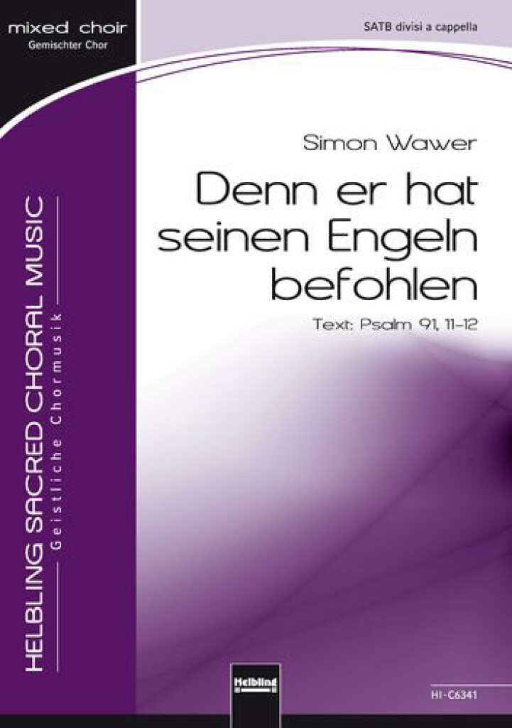 Denn Er Hat Seinen Engeln Befohlen