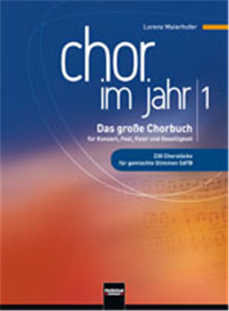 Chor im Jahr 1 (SATB) Chorausgabe