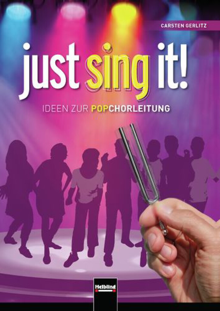 Just Sing It!