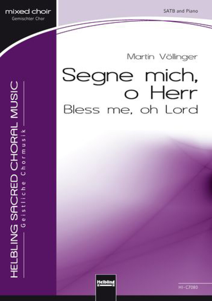 Bless me, oh Lord