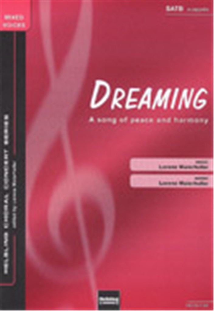 Dreaming ( A Song of Peace and Harmony)