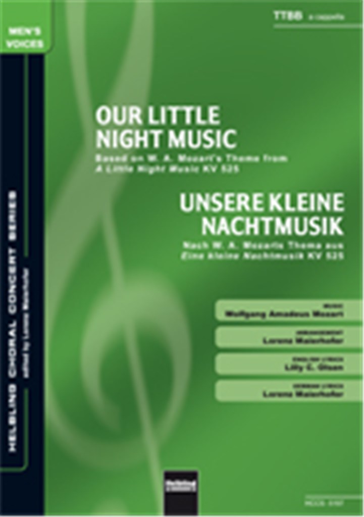 Our little night music/Unsere kleine Nachtmusik
