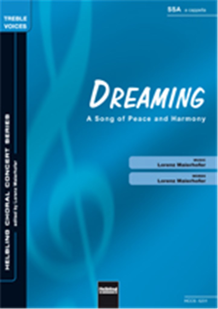 Dreaming (A song of Peace and Harmony)