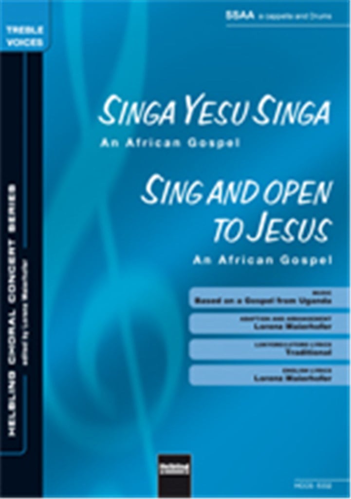 Singa Yesu singa (Sing and open to Jesus)