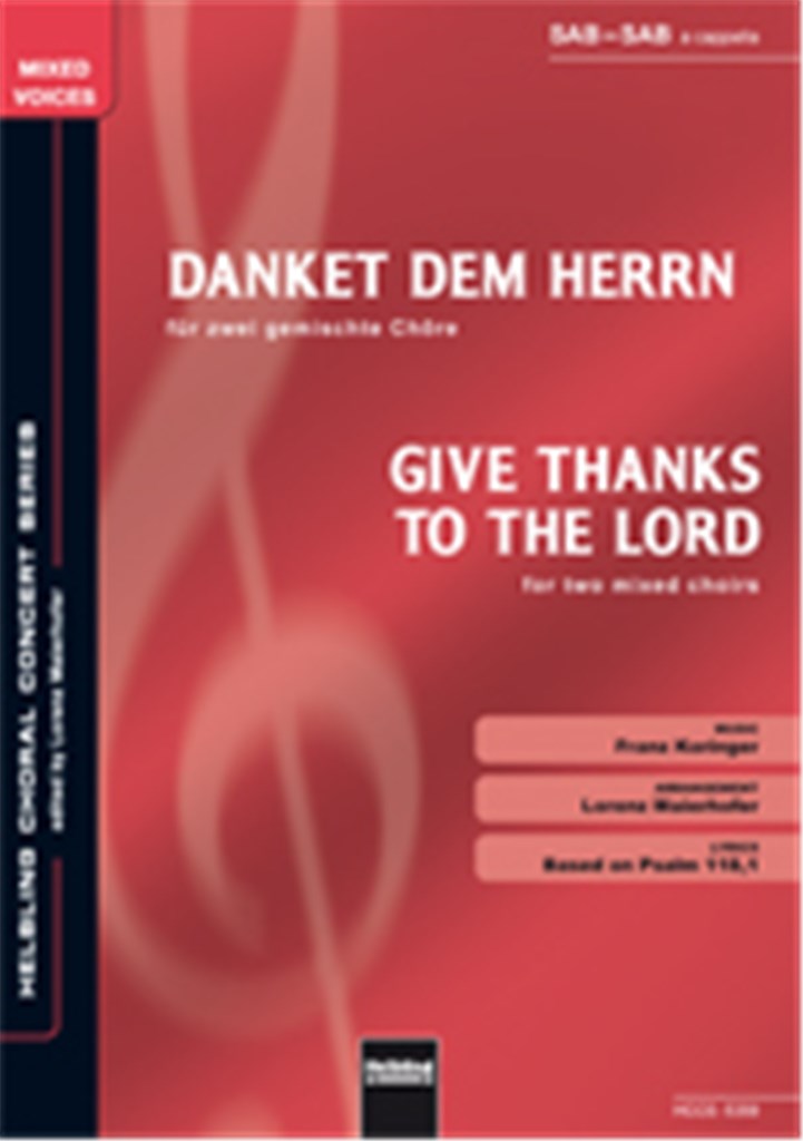 Danket dem Herrn/Give thanks to the Lord