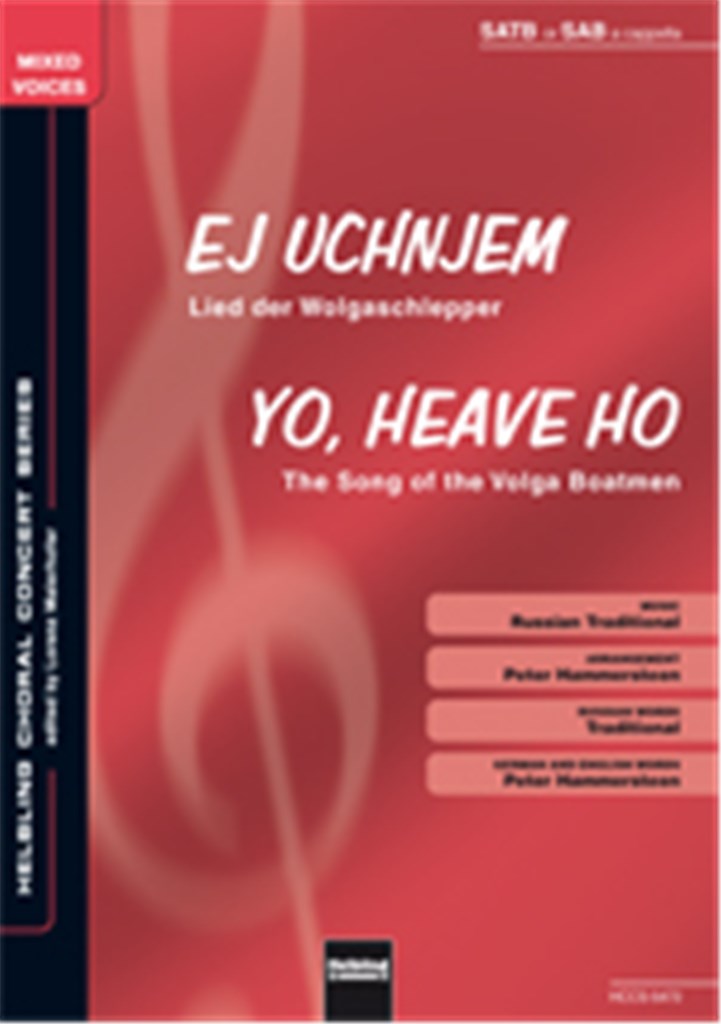 Ej Uchnjem / Yo, heave ho (tevens SAB)