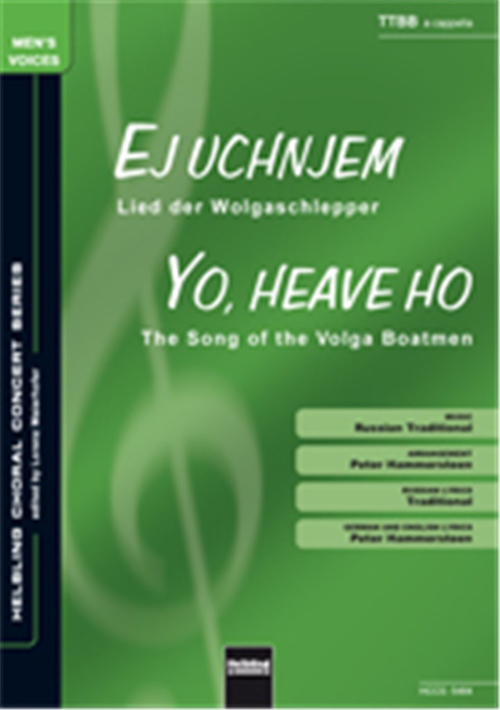 Ej Uchnjem / Yo, heave ho