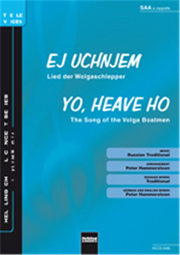 Ej Uchnjem / Yo, heave ho