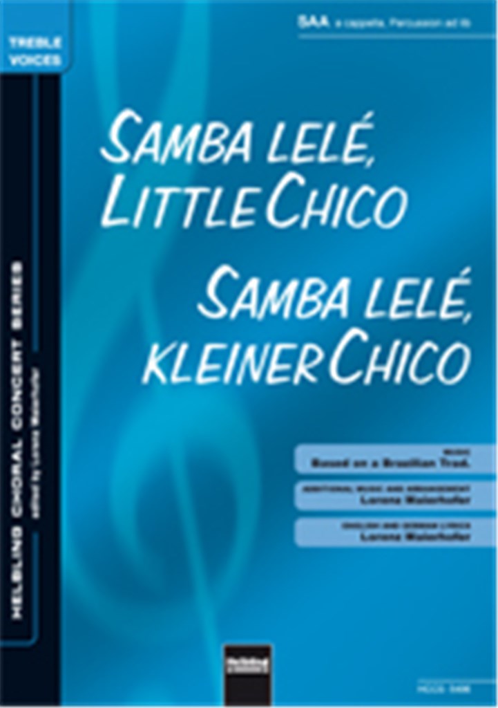 Samba lelé little Chico