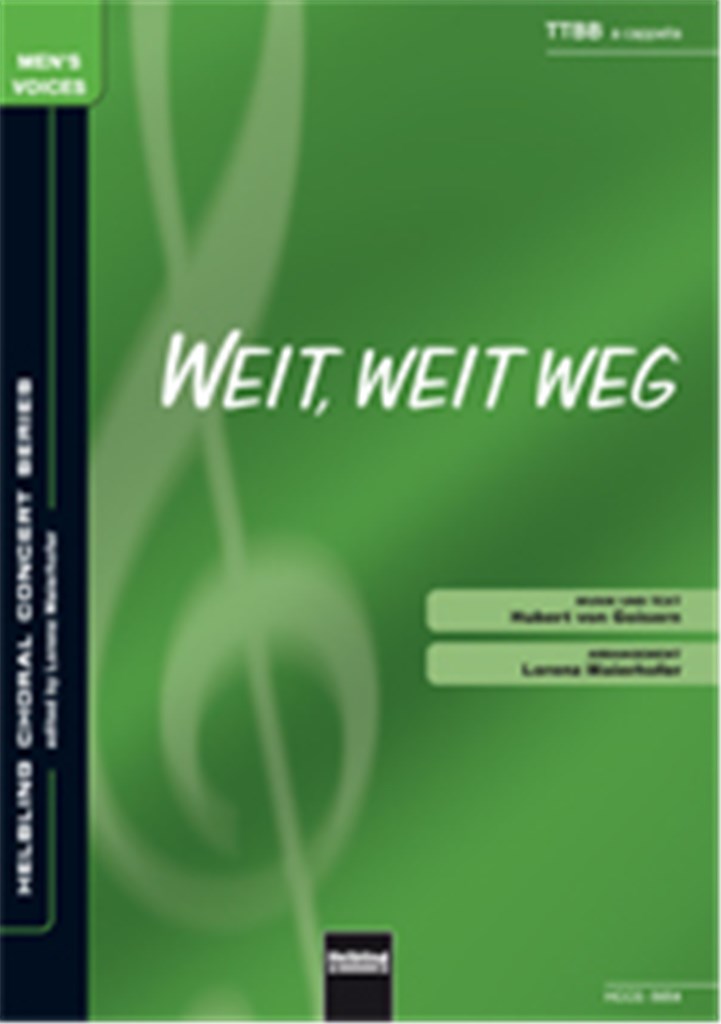 Weit, weit weg