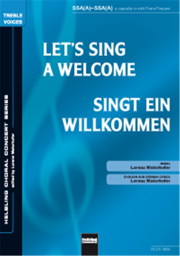 Let's sing a Welcome/Singt ein Wilkommen