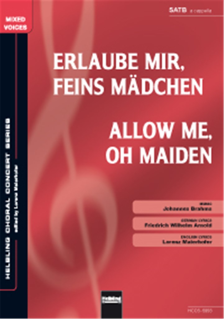 Erlaube mir feins Mädchen/Allow me oh Maiden