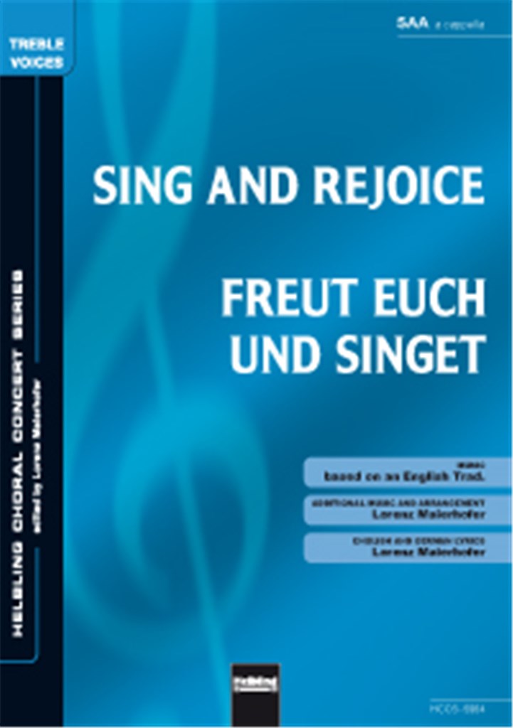Sing and Rejoice/Freut euch und singet