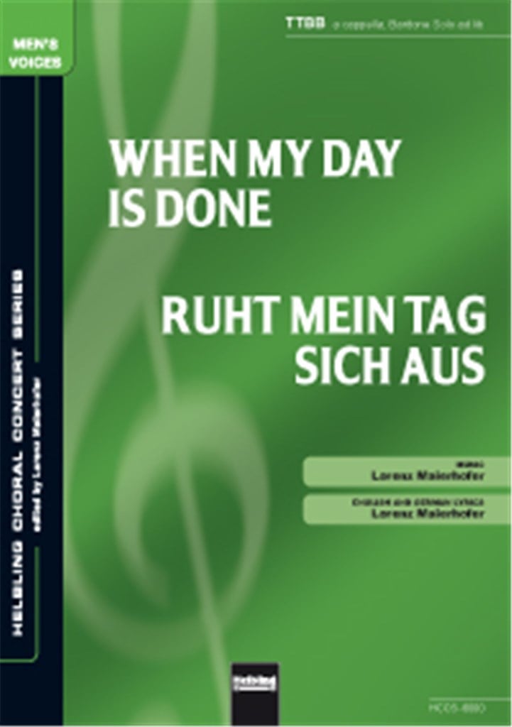 When my Day is gone/Ruht mein Tag sich aus