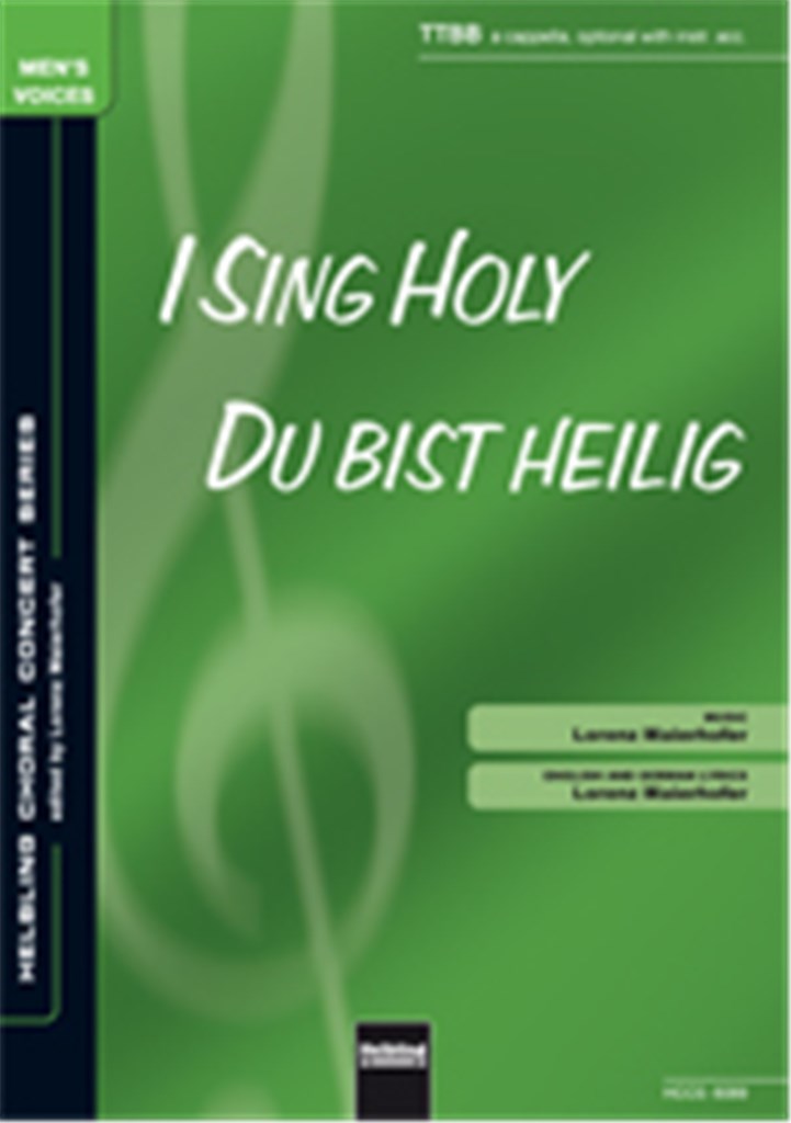 I Sing holy / Du bist heilig