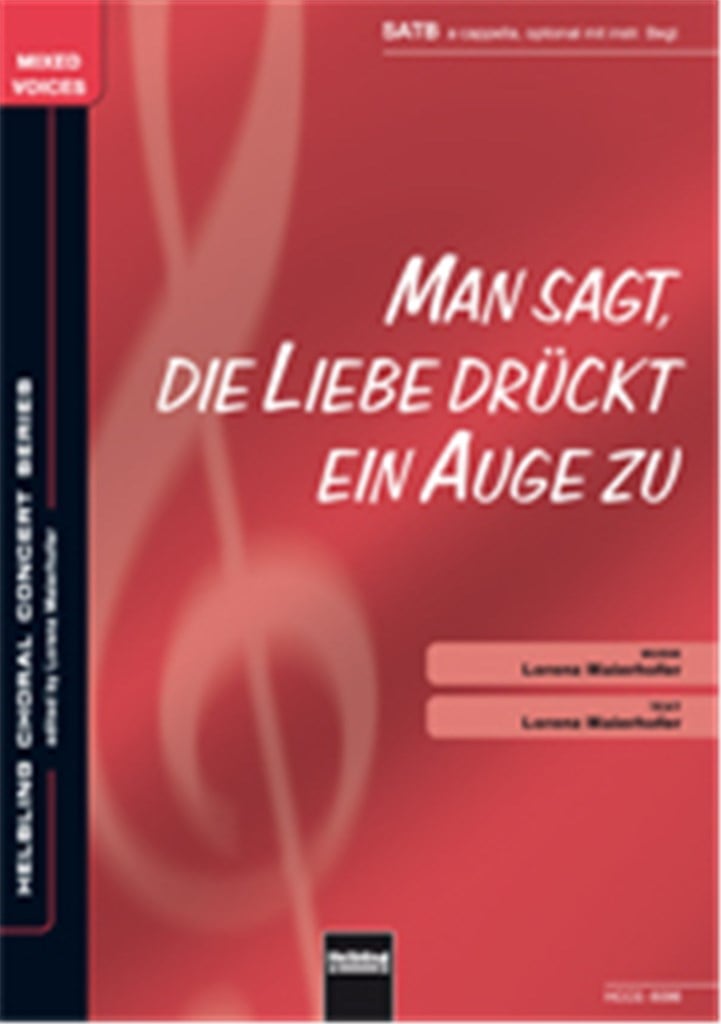 Man sagt, die Liebe drückt ein Auge zu