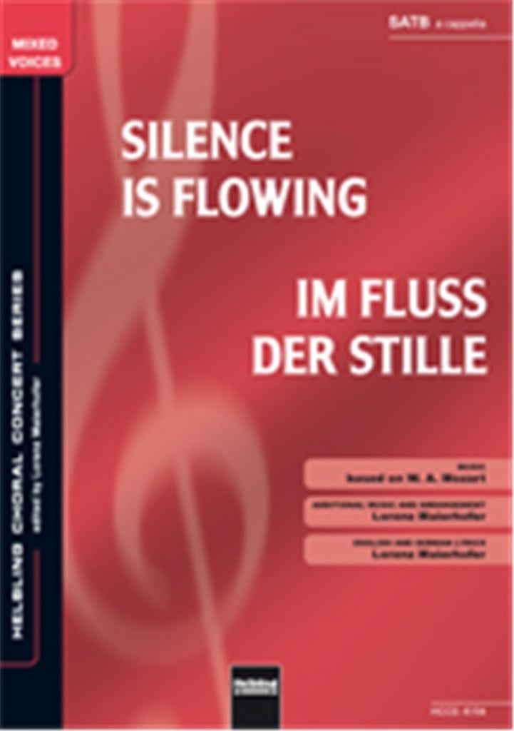 Silence is flowing / Im Fluss der Stille