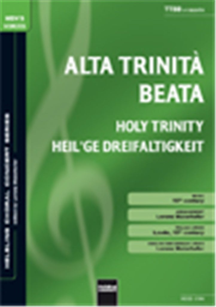 Holy Trinity / Alta Trinita beata/Heilge Drei