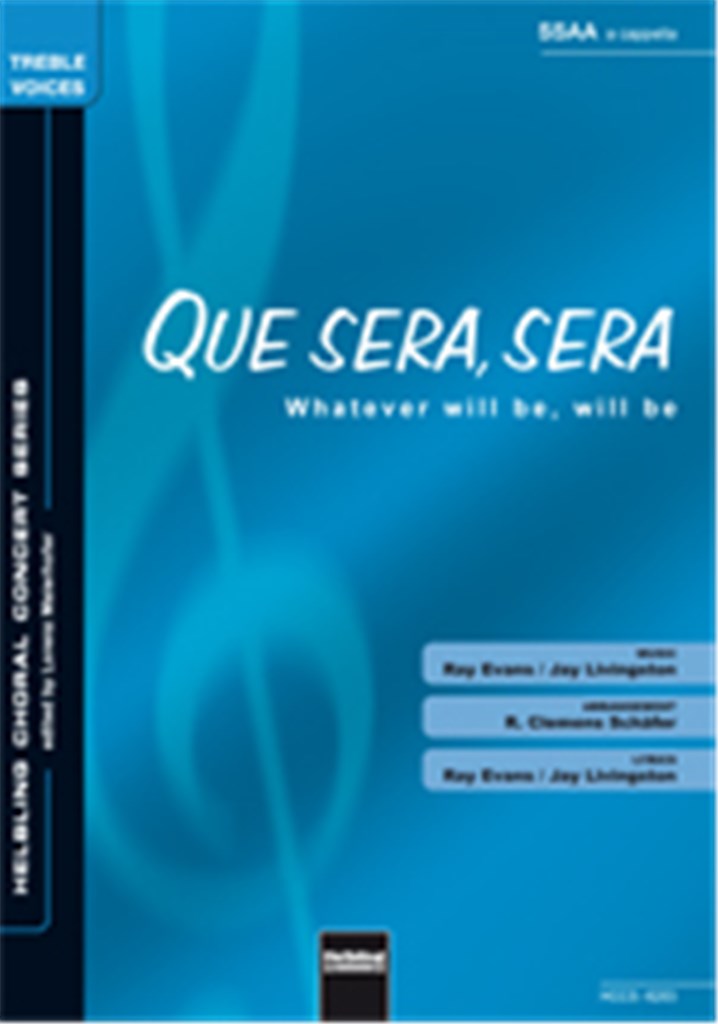 Whatever will be, will be/Que sera,sera