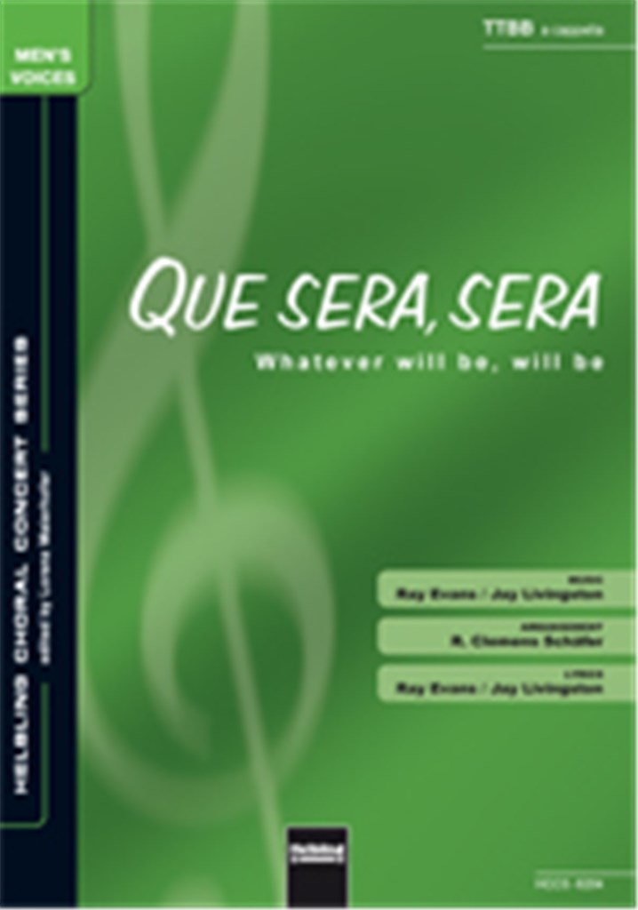 Whatever will be, will be/Que sera,sera