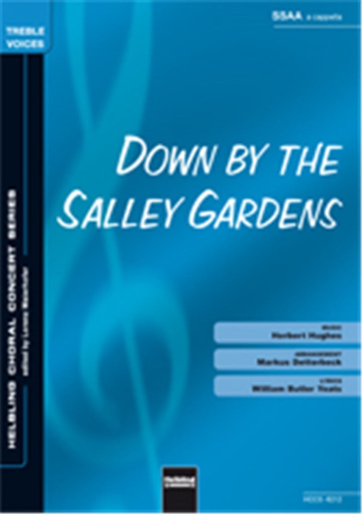 Down by the Salley Gardens