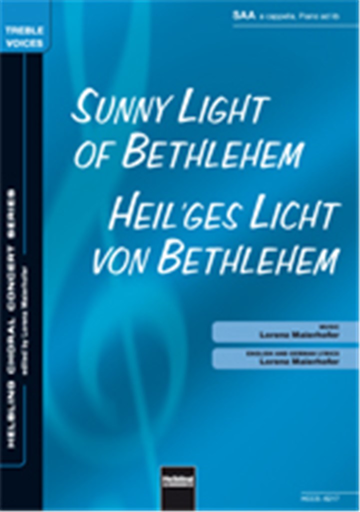 Sunny Light of Bethlehem/Heil'ges Licht von Bethle