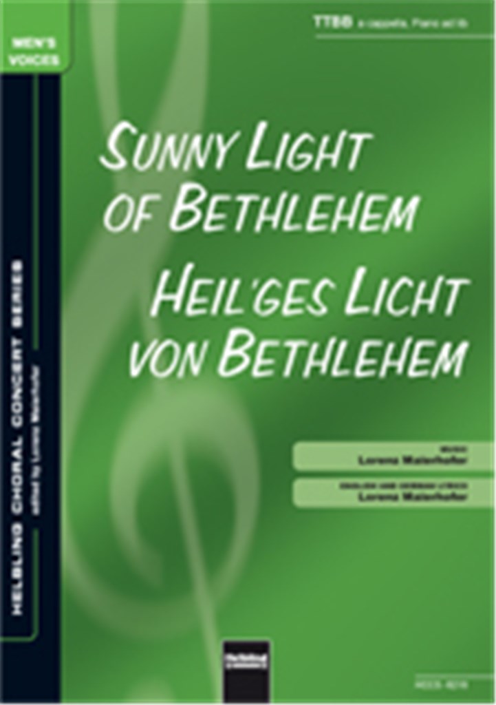 Sunny Light of Bethlehem/Heil'ges Licht von Bethle