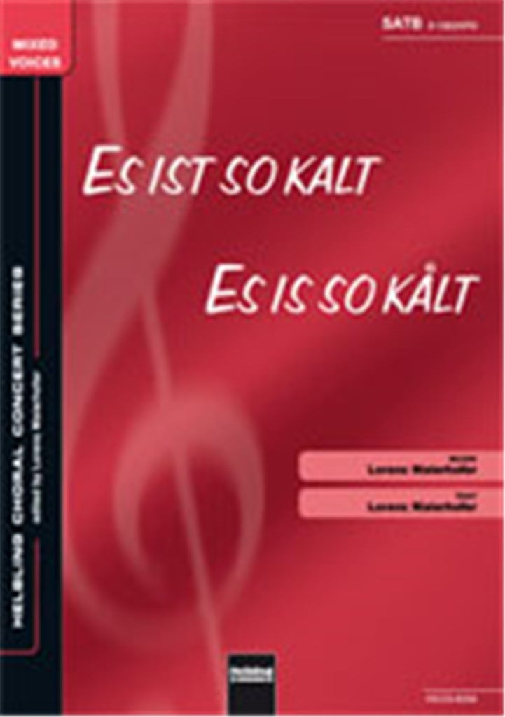 Es ist so kalt / Es is so kalt