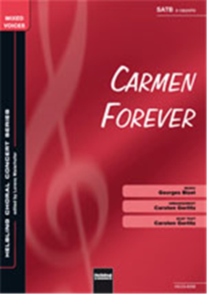 Carmen Forever