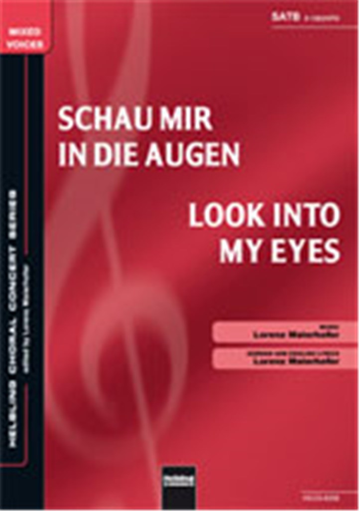 Schau mir in die Augen/Look into my Eyes